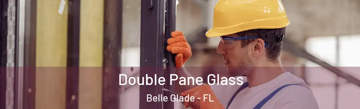  Double Pane Glass Belle Glade - FL