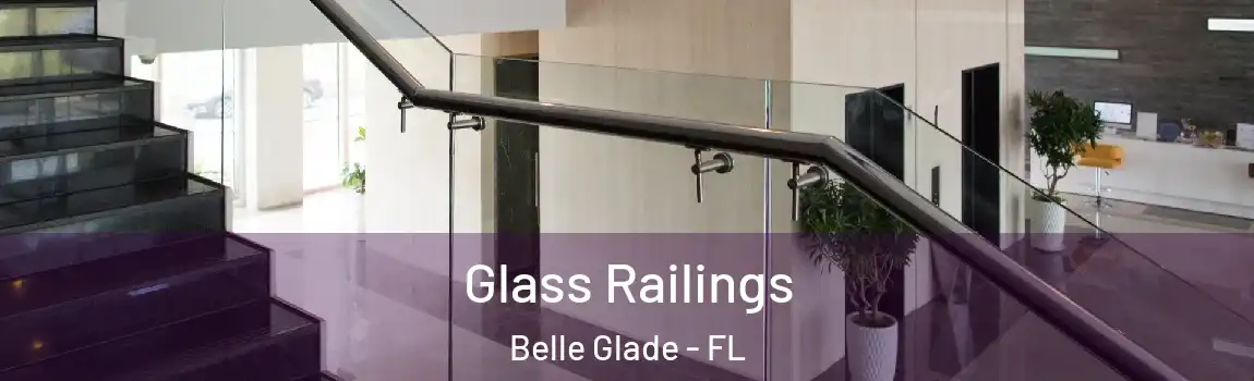  Glass Railings Belle Glade - FL